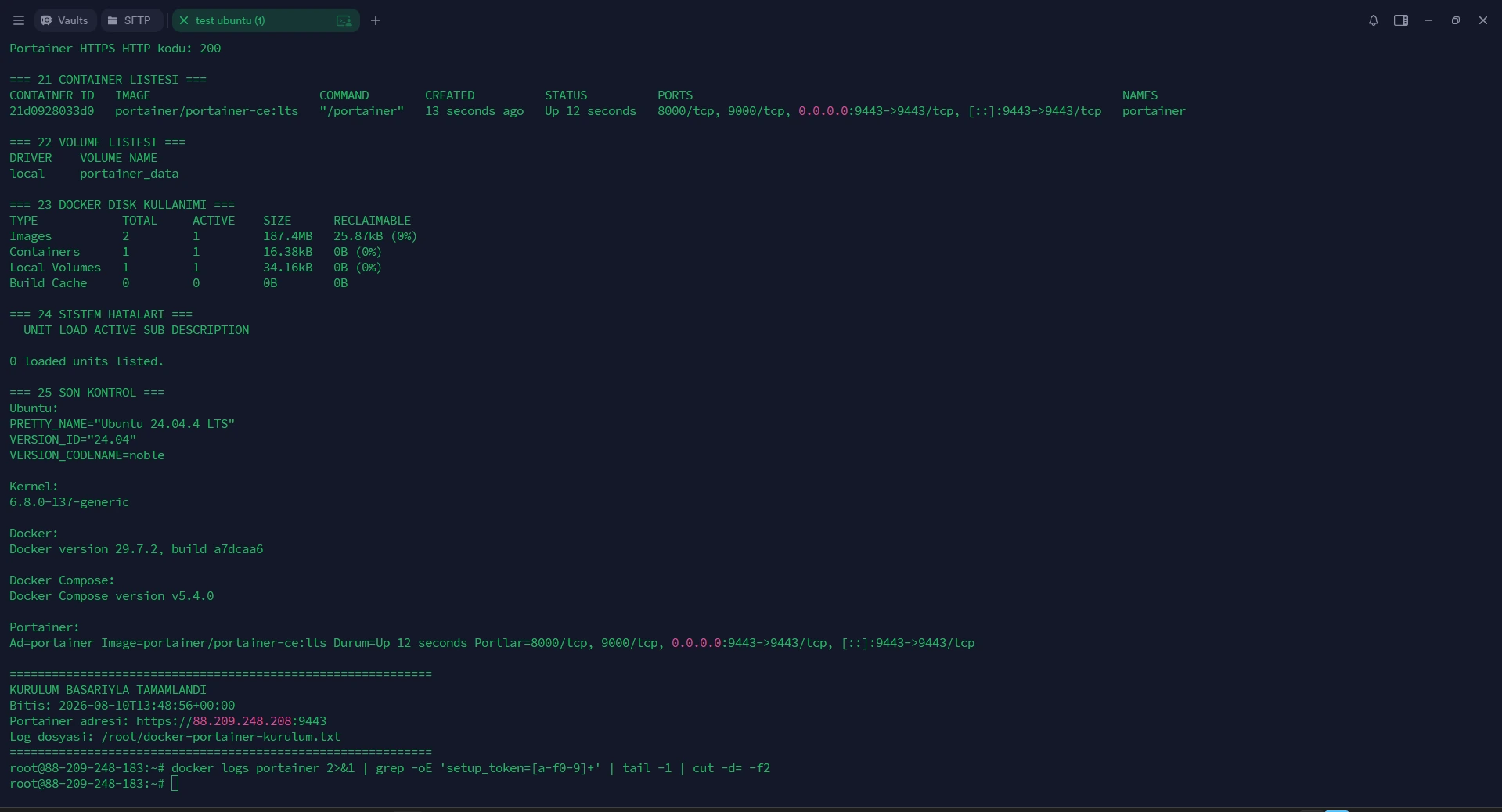 Gerçek final terminal ekranı: Docker 29.7.2, Compose v5.4.0 ve çalışan Portainer containerı.