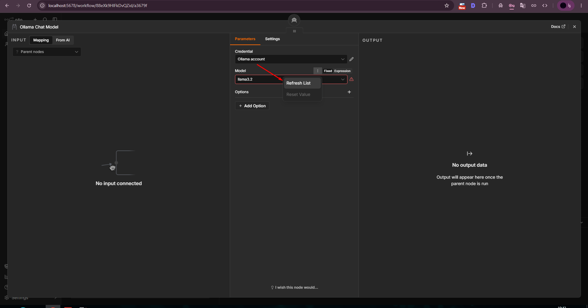 Use Refresh List on the Ollama model field. Use Refresh List on the Ollama model field.